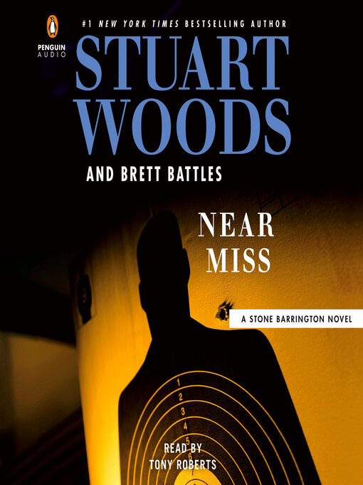 Title details for Near Miss by Stuart Woods - Available